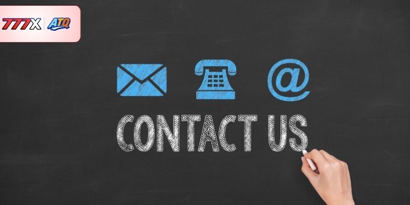 Các kênh liên hệ 777X được tối ưu để hỗ trợ nhanh và tiện lợi nhất