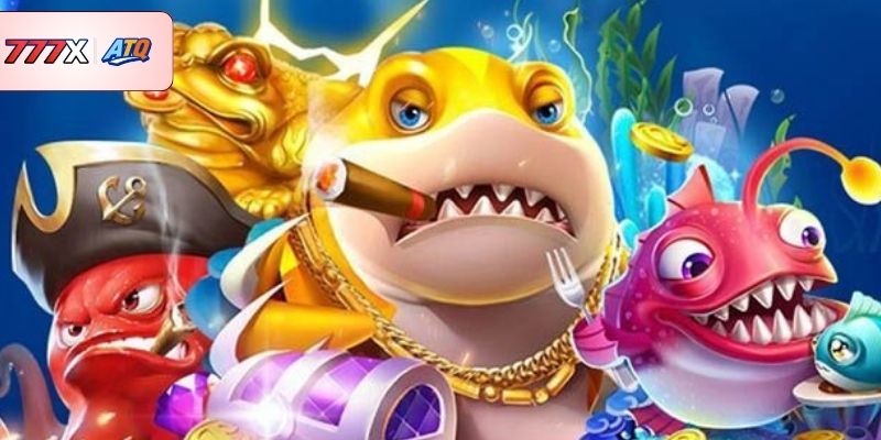 Tìm hiểu chi tiết thông tin về sảnh bắn cá 777X